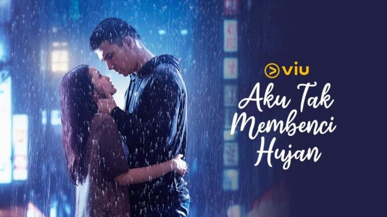 Film Aku Tak Membenci Hujan: Refleksi Tentang Cinta dan Penerimaan Diri