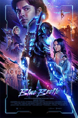 Film Blue Beetle: Petualangan Penuh Aksi dan Misteri