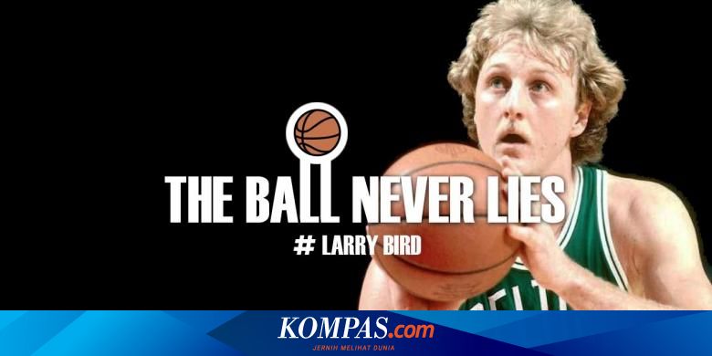 Profil Atlet Basket Larry Bird: Legenda dan Pencapaian Karier